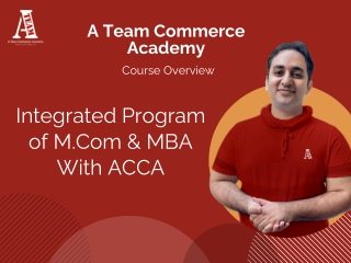 Integrated Program Of M.Com/MBA With ACCA (M.Com/MBA) – Course