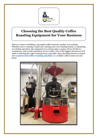 Choosing the Best Quality Coffee Roasting Equipment for Your Business