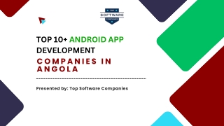 Top 10  Android App Development Companies in Angola
