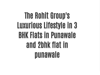 Explore the Best 3 BHK Flats in Punawale with The Rohit Group