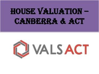 House Valuation Canberra – Certified Pre‑Sale Reports