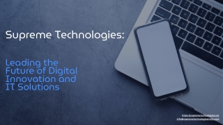 Custom Software Development: How Supreme Technologies Builds Smart, Scalable App