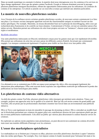 Les plateformes émergentes à considérer, peu explorées jusqu’à présent.