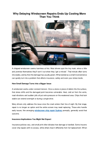 Why Delaying Windscreen Repairs Ends Up Costing More Than You Think
