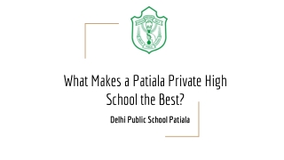 What Makes a Patiala Private High School the Best