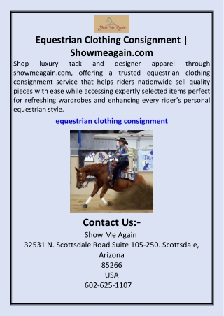 Equestrian Clothing Consignment  Showmeagain.com