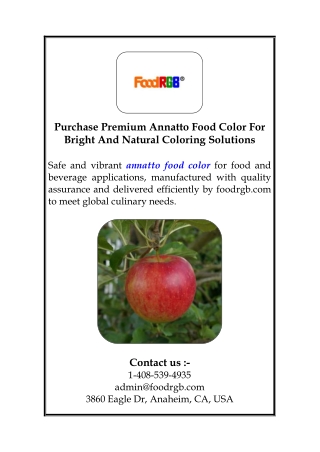 Purchase Premium Annatto Food Color For Bright And Natural Coloring Solutions