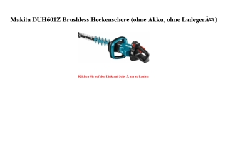 5303 Makita DUH601Z Brushless Heckenschere  ohne Akku  ohne LadegerÃƒÂ¤t