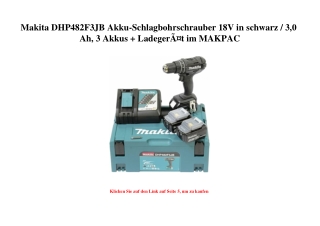 2762 Makita DHP482F3JB Akku-Schlagbohrschrauber 18V in schwarz   3 0 Ah  3 Akkus   LadegerÃƒÂ¤t im MAKPA