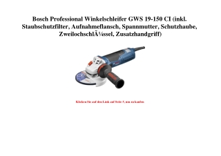 3539 Bosch Professional Winkelschleifer GWS 19-150 CI  inkl. Staubschutzfilter  Aufnahmeflansch  Spannmu