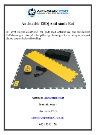 Antistatisk ESD Anti-static Esd