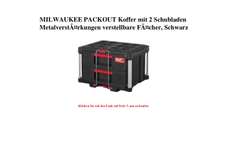 2428 MILWAUKEE PACKOUT Koffer mit 2 Schubladen MetalverstÃƒÂ¤rkungen verstellbare FÃƒÂ¤cher  Schwarz
