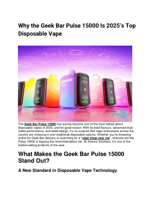 Why the Geek Bar Pulse 15000 Is 2025’s Top Disposable Vape