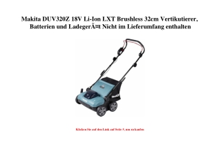 9604 Makita DUV320Z 18V Li-Ion LXT Brushless 32cm Vertikutierer  Batterien und LadegerÃƒÂ¤t Nicht im Lie