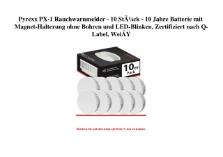 5149 Pyrexx PX-1 Rauchwarnmelder - 10 StÃƒÂ¼ck - 10 Jahre Batterie mit Magnet-Halterung ohne Bohren und