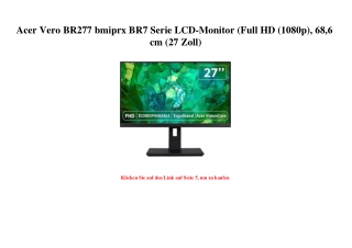3518 Acer Vero BR277 bmiprx BR7 Serie LCD-Monitor  Full HD  1080p   68 6 cm  27 Zoll