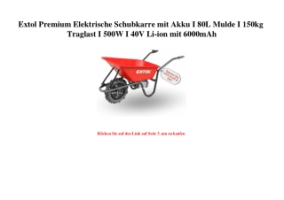 8867 Extol Premium Elektrische Schubkarre mit Akku I 80L Mulde I 150kg Traglast I 500W I 40V Li-ion mit