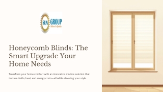 Why Are Honeycomb Blinds in Edmonton a Smart Home Upgrade