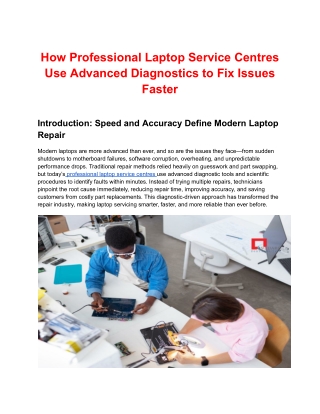 How Professional Laptop Service Centres Use Advanced Diagnostics to Fix Issues Faster