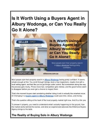 Is It Worth Using a Buyers Agent in Albury Wodonga, or Can You Really Go It Alon