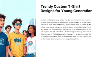 Trendy Custom T-Shirt Designs for Young Generation