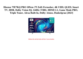 7259 Hisense 75E7KQ PRO 189cm  75 Zoll  Fernseher  4K UHD  QLED  Smart TV  HDR  Dolby Vision IQ  144Hz