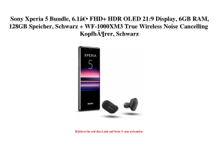 1196 Sony Xperia 5 Bundle  6.1Ã¢Â€Â FHD  HDR OLED 21 9 Display  6GB RAM  128GB Speicher  Schwarz   WF-1