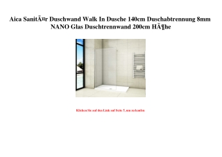 3788 Aica SanitÃƒÂ¤r Duschwand Walk In Dusche 140cm Duschabtrennung 8mm NANO Glas Duschtrennwand 200cm H