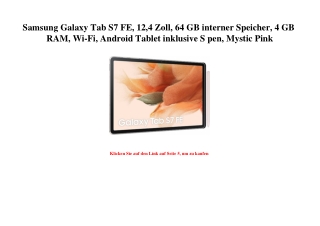 5282 Samsung Galaxy Tab S7 FE  12 4 Zoll  64 GB interner Speicher  4 GB RAM  Wi-Fi  Android Tablet inklu