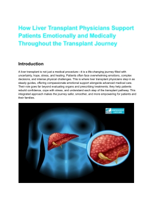 How Liver Transplant Physicians Support Patients Emotionally and Medically Throughout the Transplant Journey