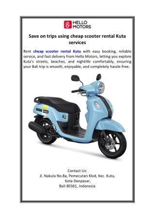Save on trips using cheap scooter rental Kuta services
