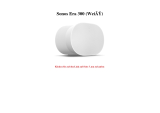 3513 Sonos Era 300  WeiÃƒÂŸ