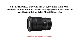 7893 Nikon NIKKOR Z  24Ã¢Â€Â“120 mm f 4 S  Premium-All-in-One-Zoomobjektiv mit konstanter Blende fÃƒÂ¼r