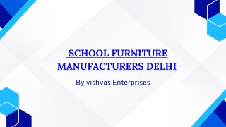 school furniture manufacturers delhi