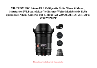 9491 VILTROX PRO 16mm F1.8 Z-Objektiv fÃƒÂ¼r Nikon Z-Mount  lichtstarkes F 1.8-Autofokus-Vollformat-Weit