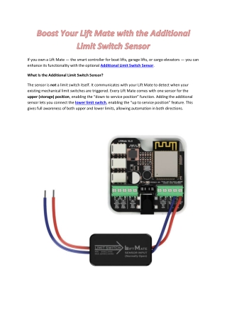 Enhance Your Lift Mate with the Additional Limit Switch Sensor