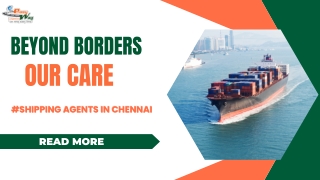 Shipping Agents in Chennai -  Easyway Logistics