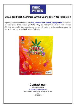 Buy Jaded Peach Gummies 500mg Online Safely for Relaxation