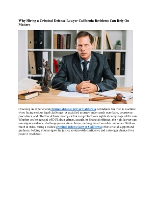 Why Hiring a Criminal Defense Lawyer California Residents Can Rely On Matters
