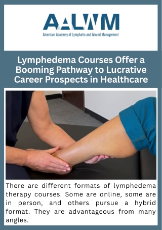 Lymphedema Courses Offer a Booming Pathway to Lucrative Career Prospects in Healthcare