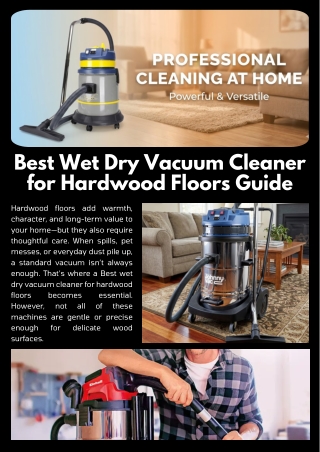 Best Wet Dry Vacuum Cleaner for Hardwood Floors - Features You Need