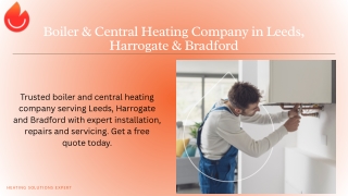 Boiler & Central Heating Company in Leeds, Harrogate & Bradford