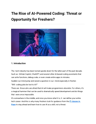 Blog-The Rise of AI-Powered Coding_ Threat or Opportunity for Freshers_ (1)