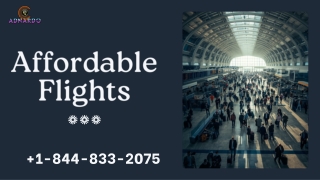1-844-833-2075 - Affordable Flights