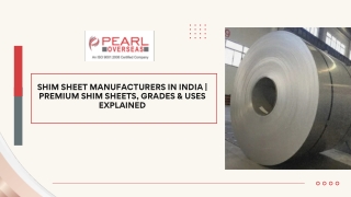 Shim Sheet Manufacturers In India | Premium Shim Sheets, Grades & Uses Explained