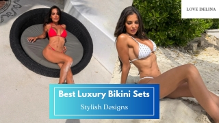 Best Luxury Bikini Sets