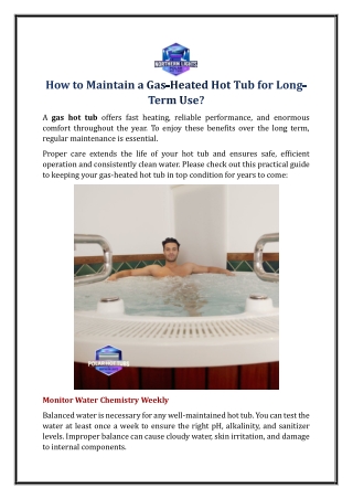 How to Maintain a Gas-Heated Hot Tub for Long-Term Use