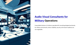 Audio Visual Consultants for Military - Unassailable Solutions LLC