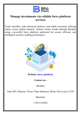 Manage investments via reliable forex platform services