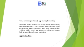 Test your strategies through app trading demo safely